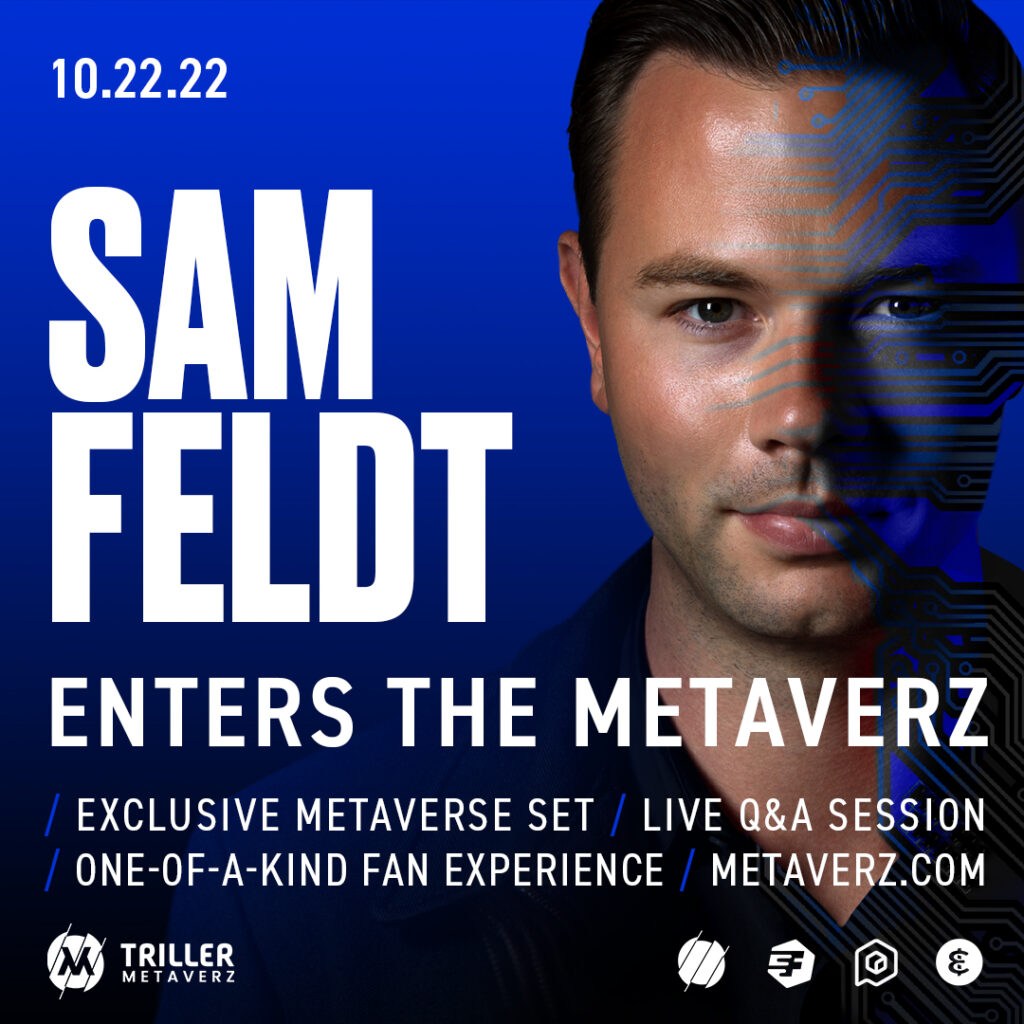 Sam Feldt Metaverz Event - 10-22-22 - 1x1