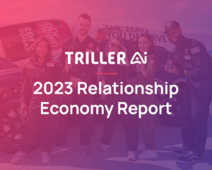 Triller Relationship Economy Report