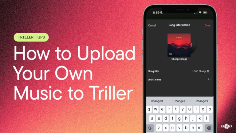 How to Upload Your Own Music to Triller